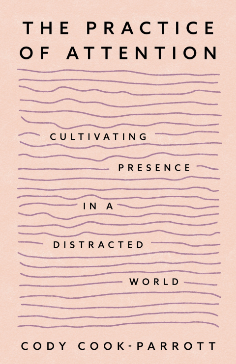 Cover image for book The Practice of Attention