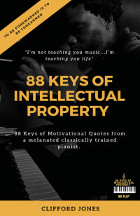 Titelbild: 88 Keys Of "Intellectual Property" 9781649691606