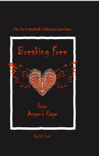 Cover image: Breaking Free from Anger's Cage 9781649699039