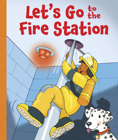 Cover image for book Let's Go to the Fire Station