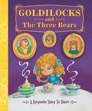Goldilocks and The Three Bears