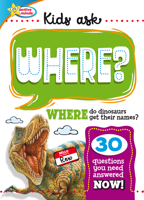 Cover image for book WHERE Do Dinosaurs Get Their Names?