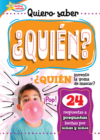 Quiero saber ¿QUIÉN? (Kids Ask WHO?)
