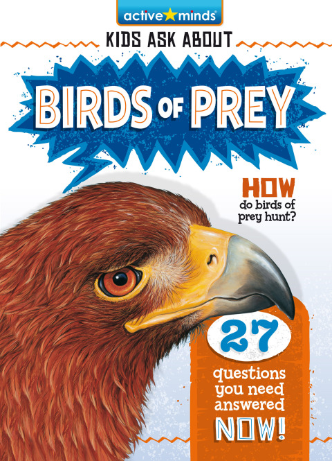 Cover image for book Active Minds Kids Ask About Birds of Prey