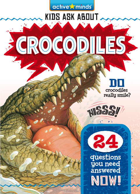 Cover image for book Active Minds Kids Ask About Crocodiles