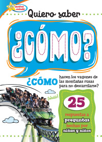 Cover image: Quiero saber ¿CÓMO? (Kids Ask HOW?) 1st edition 9781649968012