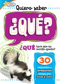 Cover image: Quiero saber ¿QUÉ? (Kids Ask WHAT?) 1st edition 9781649968043