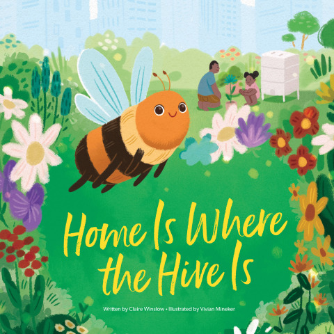 Cover image for book Home Is Where the Hive Is