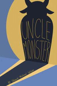 Cover image: Uncle Monster 9781662423949