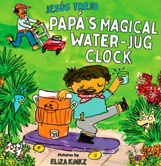 Papá's Magical Water-Jug Clock