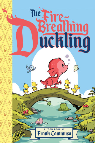 The Fire-Breathing Duckling