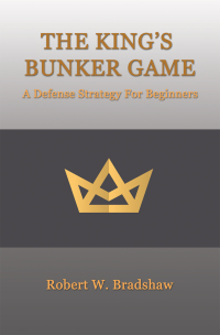 Cover image: The King’s Bunker Game 9781663237682