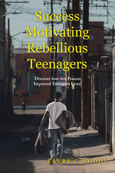 Cover image for book Success Motivating Rebellious Teenagers