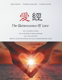 Cover image: The Quintessence of Love 9781664156432