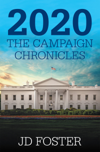 Cover image: 2020 the Campaign Chronicles 9781664158788