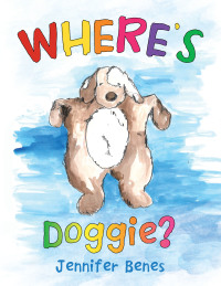 Cover image: Where’s Doggie? 9781664215511