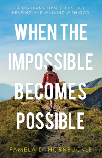 Imagen de portada: When the Impossible Becomes Possible 9781664235298