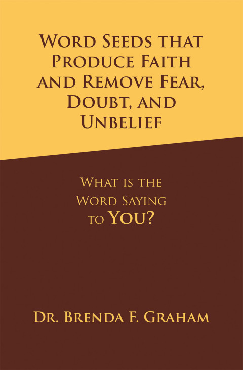 Cover image for book Word Seeds that Produce Faith and Remove Fear, Doubt, and Unbelief
