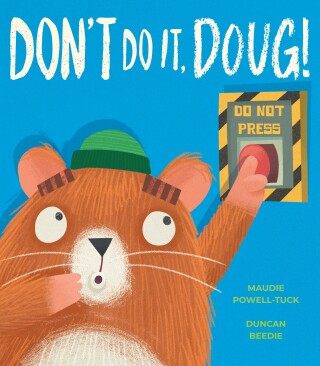 Don't Do It, Doug!