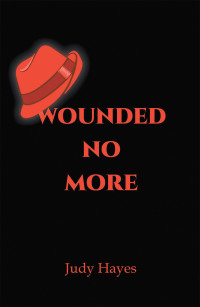 Imagen de portada: Wounded No More 9781665542036