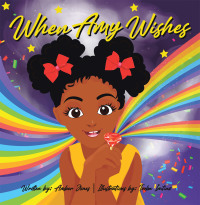 Cover image: When Amy Wishes 9781665542777