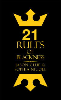Cover image: 21 Rules of Blackness 9781665582315