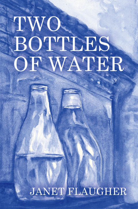 Cover image for book Two Bottles of Water