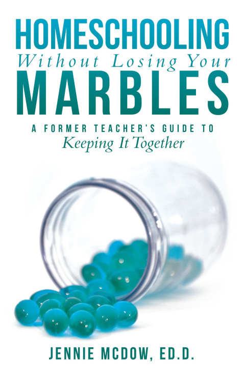 Cover image for book Homeschooling Without Losing Your Marbles