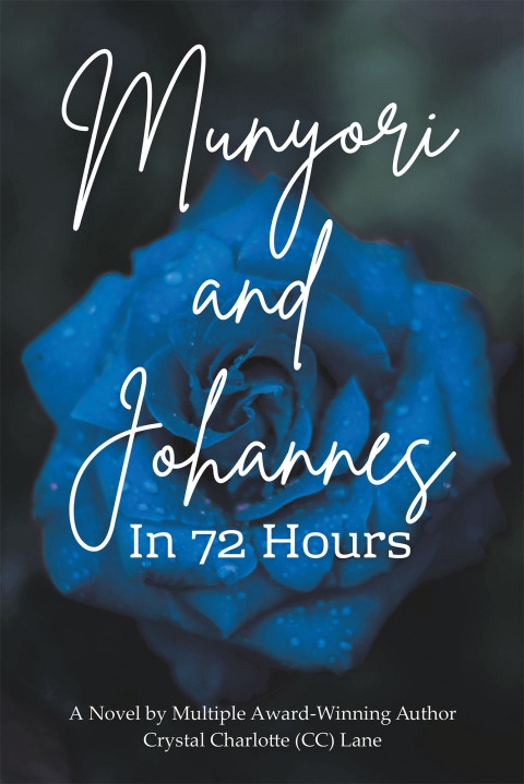 Cover image for book Munyori and Johannes In 72 Hours