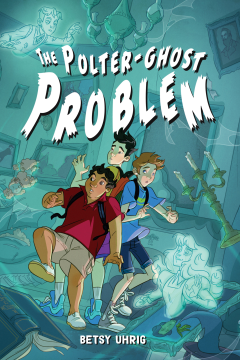 Cover image for book The Polter-Ghost Problem
