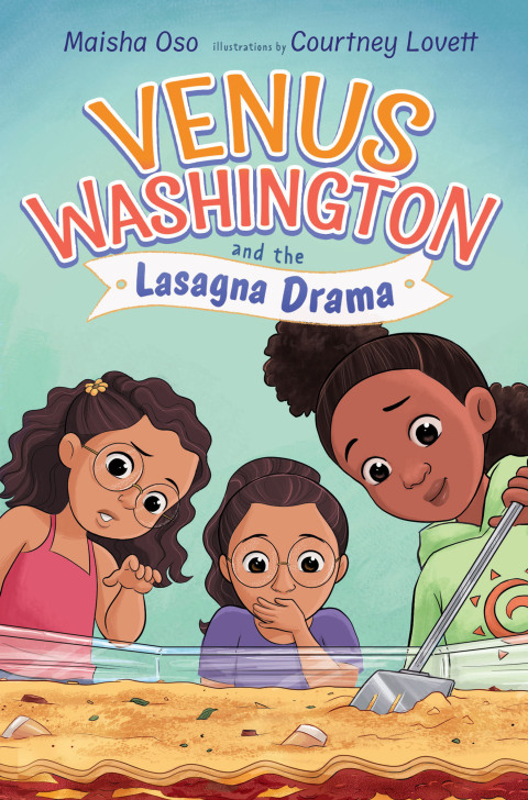 Cover image for book Venus Washington and the Lasagna Drama