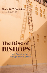 Cover image: The Rise of Bishops 9781666709735