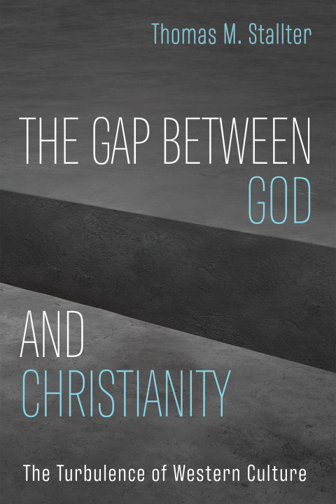 Cover image for book The Gap Between God and Christianity