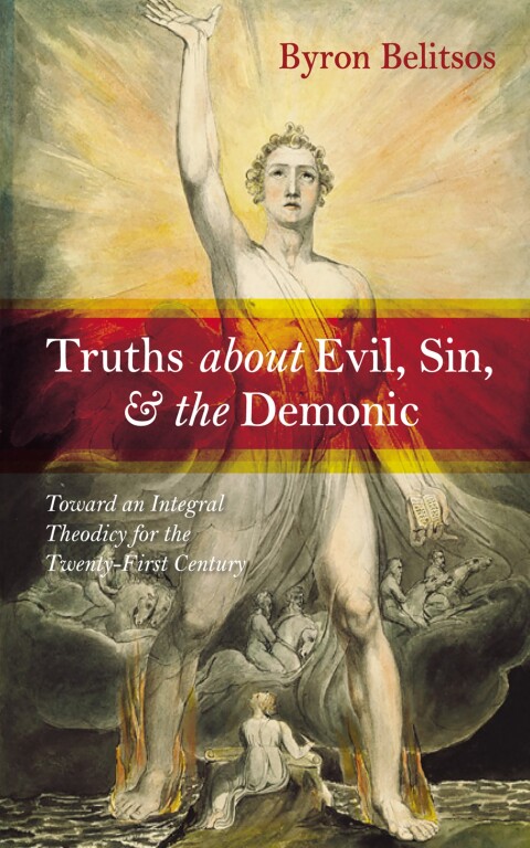 Cover image for book Truths about Evil, Sin, and the Demonic