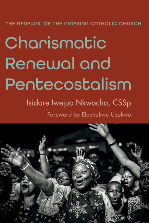 Cover image for book Charismatic Renewal and Pentecostalism