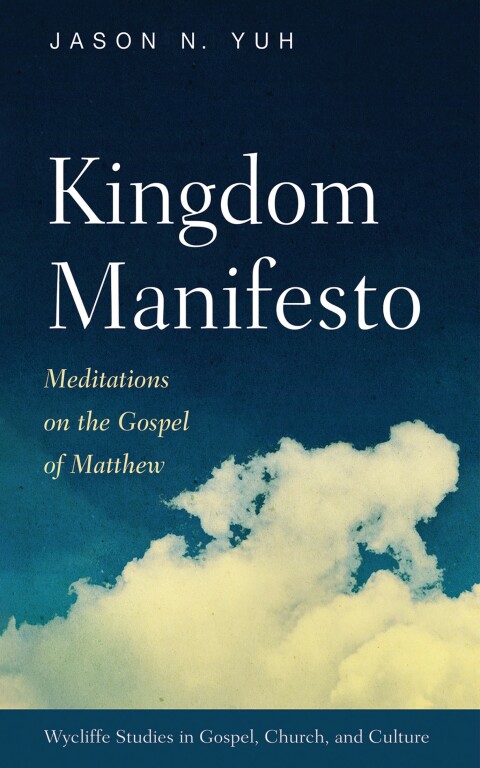 Cover image for book Kingdom Manifesto