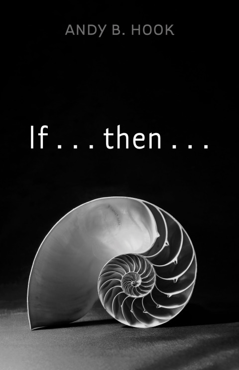 Cover image for book If . . . then . . .