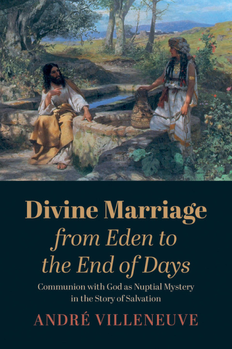 Cover image for book Divine Marriage from Eden to the End of Days