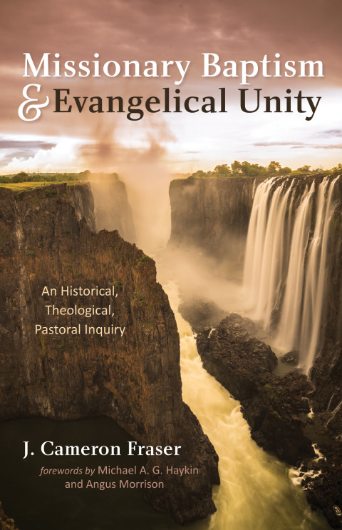 Cover image for book Missionary Baptism & Evangelical Unity