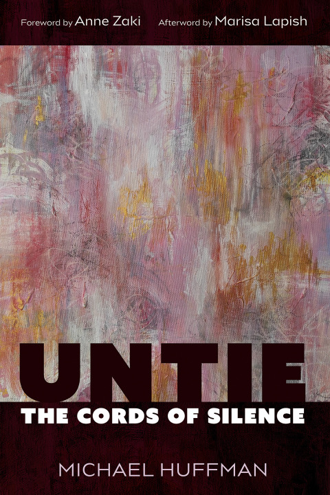 Cover image for book Untie the Cords of Silence