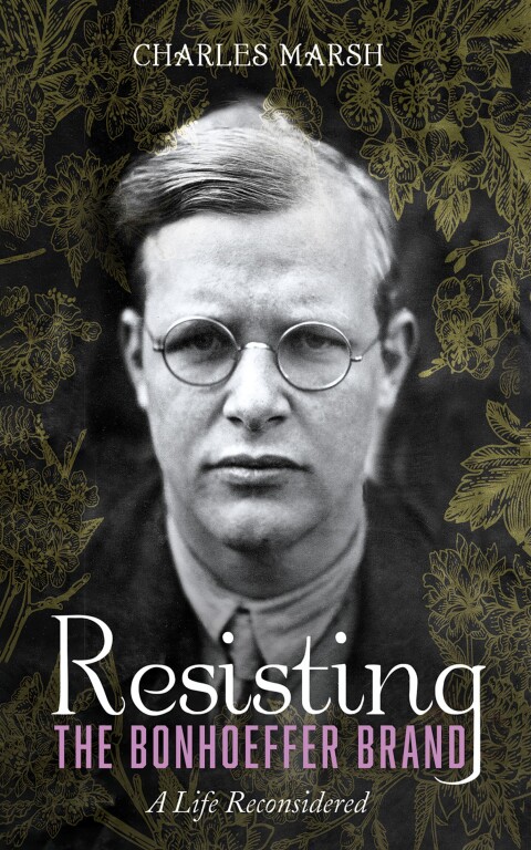 Cover image for book Resisting the Bonhoeffer Brand
