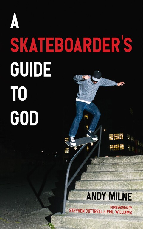 Cover image for book A Skateboarder’s Guide to God