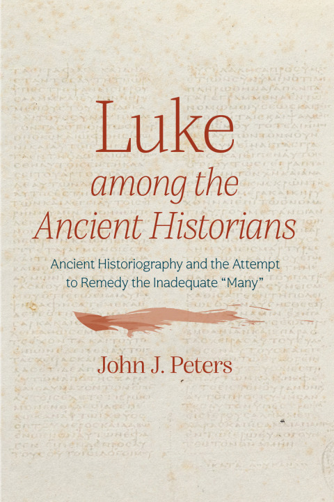 Cover image for book Luke among the Ancient Historians