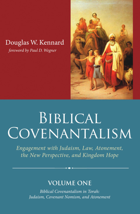 Cover image for book Biblical Covenantalism, Volume 1