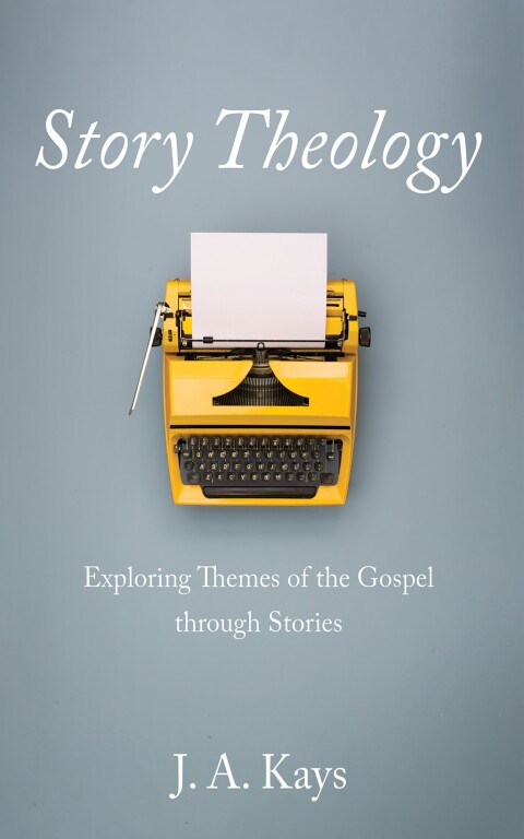 Cover image for book Story Theology