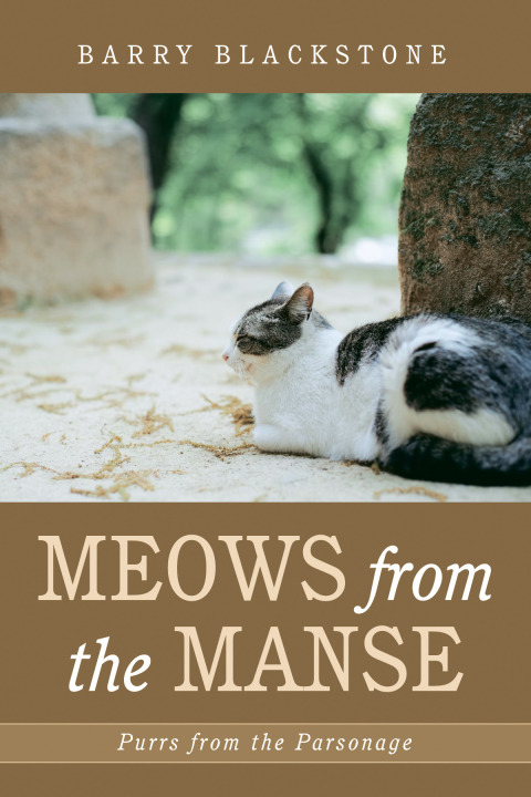 Cover image for book Meows from the Manse