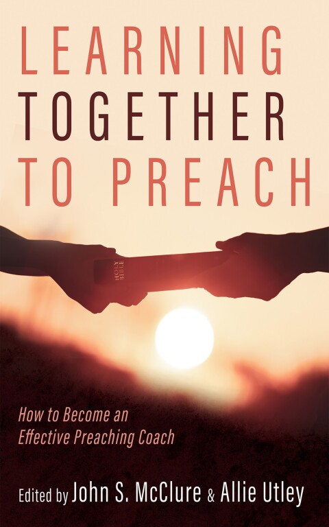 Cover image for book Learning Together to Preach