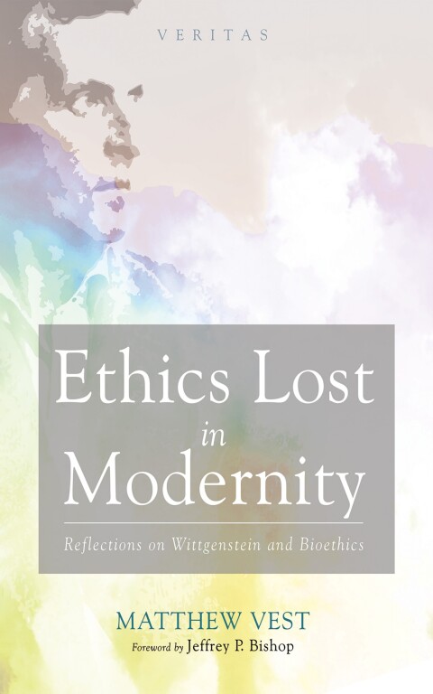 Cover image for book Ethics Lost in Modernity
