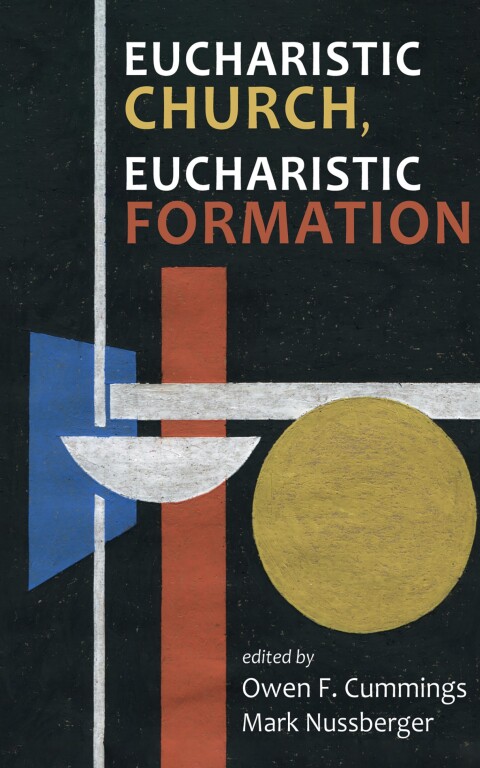 Cover image for book Eucharistic Church, Eucharistic Formation