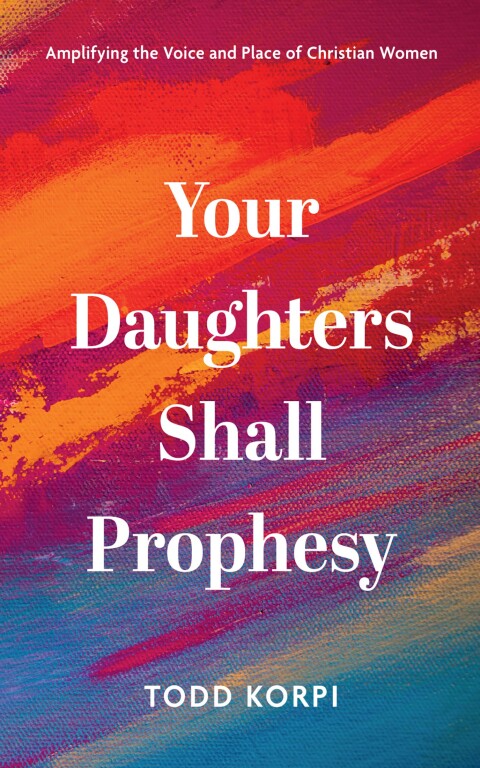 Cover image for book Your Daughters Shall Prophesy